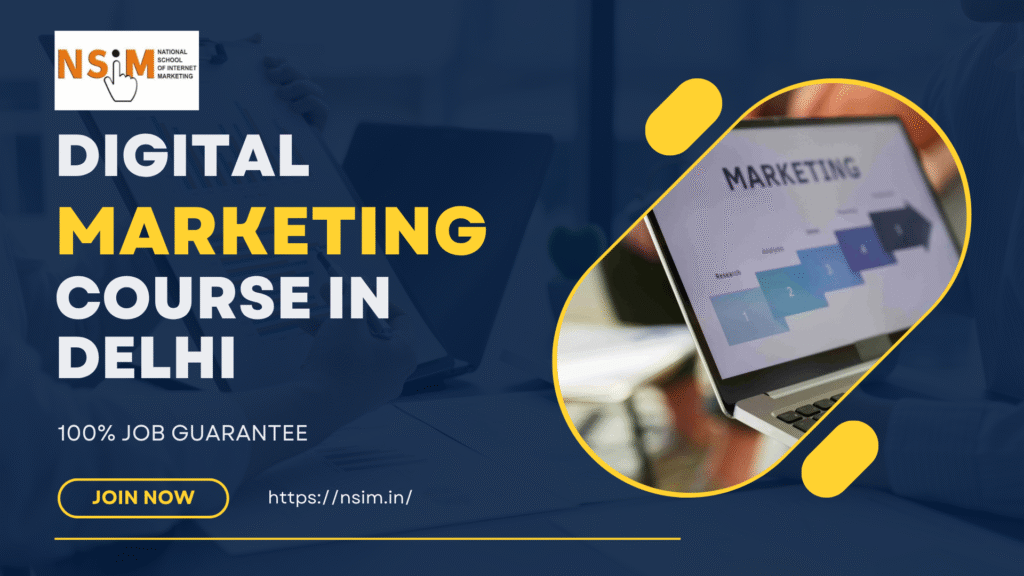 Digital Marketing Course with Job Guarantee in Delhi