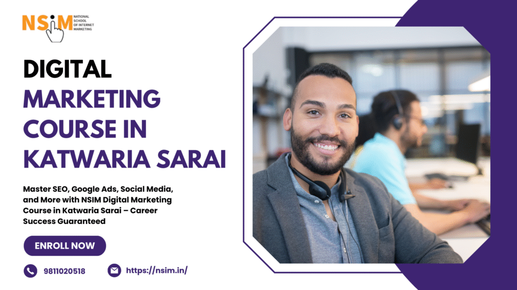 Digital Marketing Course in Katwaria Sarai
