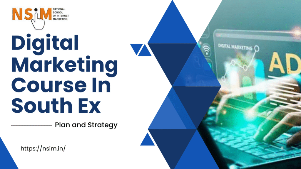 Digital Marketing Course in South Extension