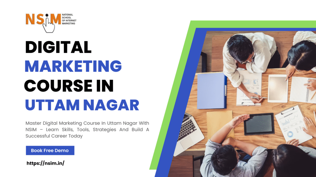 Digital Marketing Course in Uttam Nagar