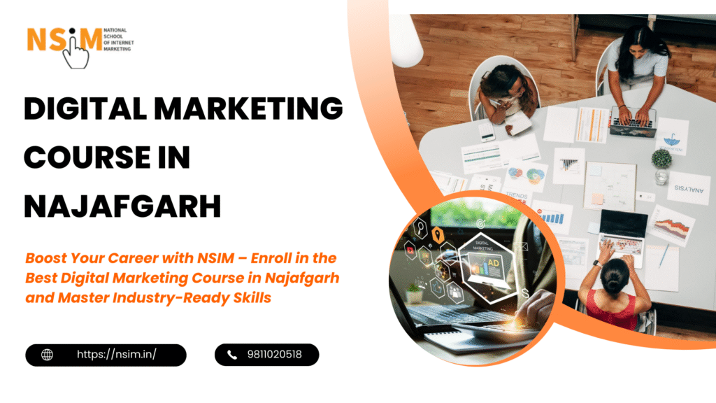Digital Marketing Course in Najafgarh