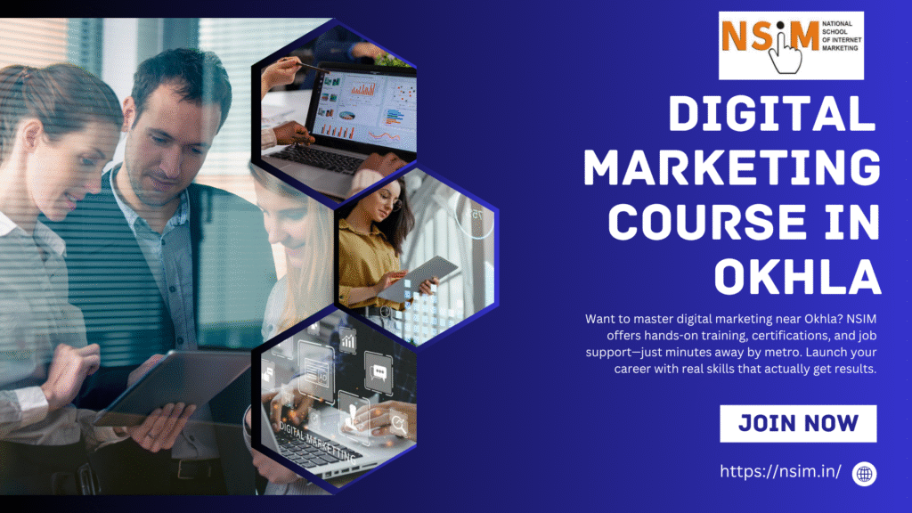 Digital Marketing Course in Okhla