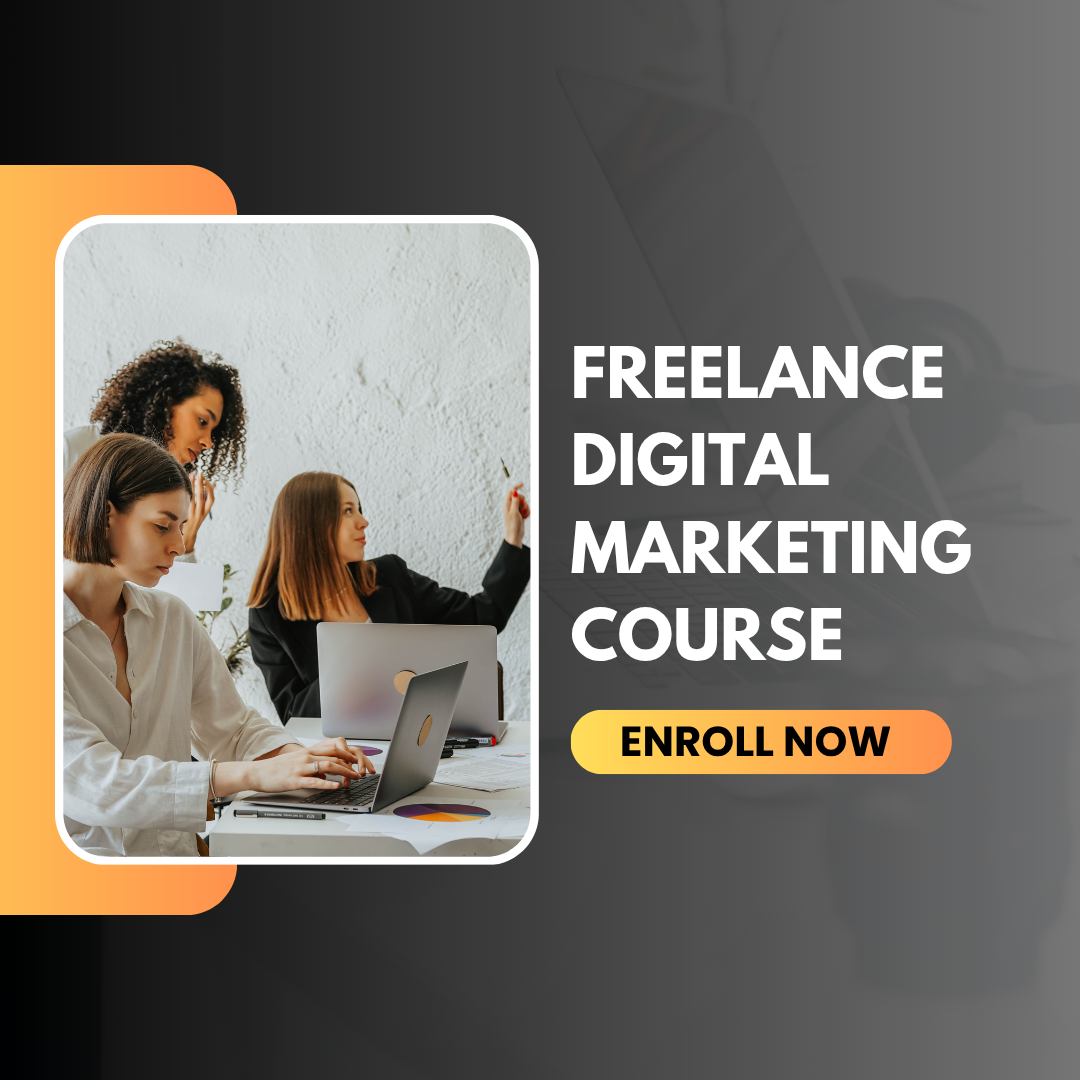 Freelance Digital Marketing Course