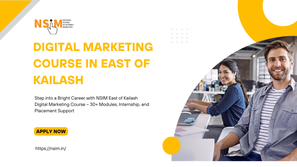 Digital Marketing Course in East of Kailash
