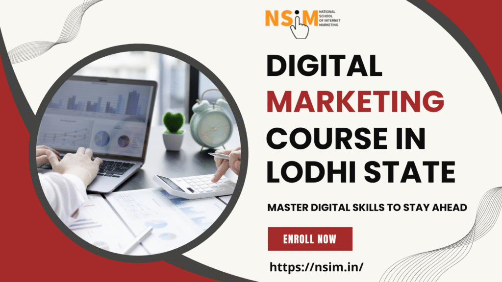 Digital Marketing Course in Lodhi State