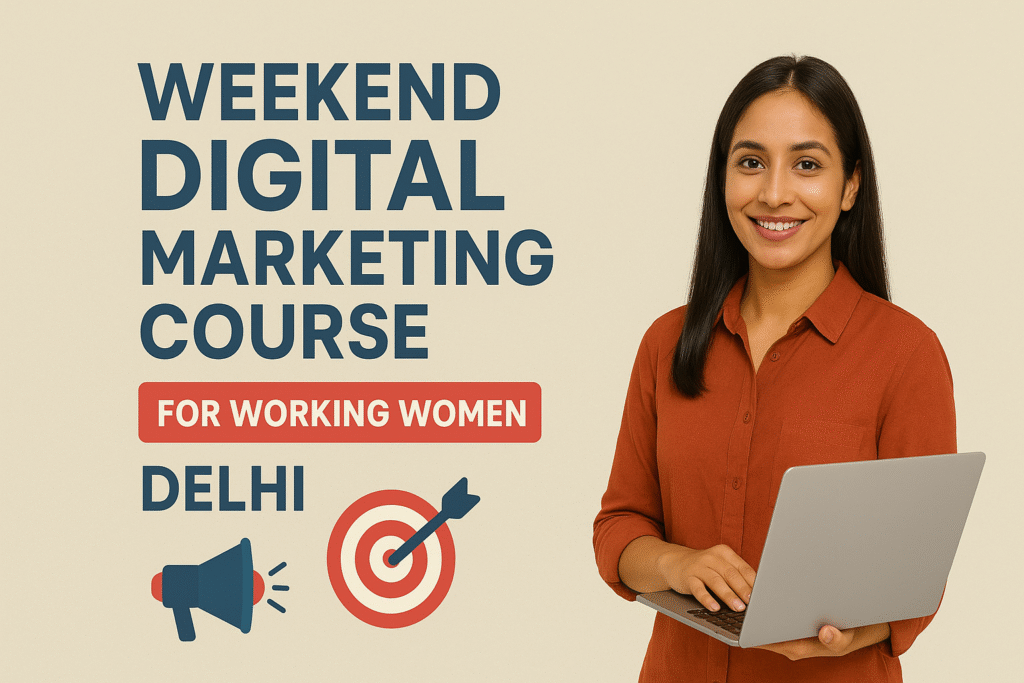 Weekend Digital Marketing Course