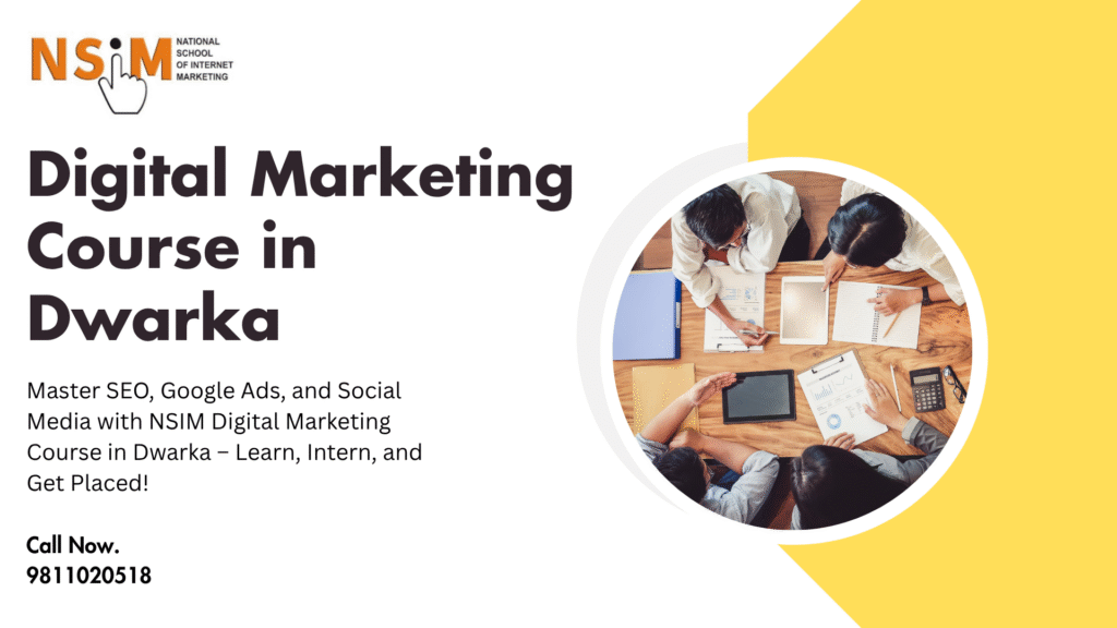 Digital Marketing Course in Dwarka