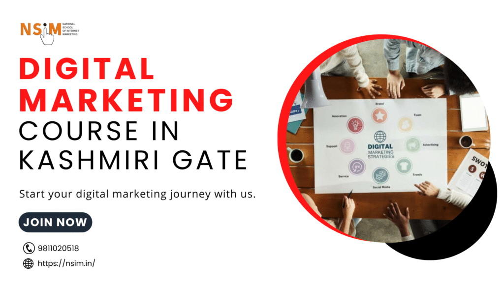 Digital Marketing Course in Kashmiri Gate