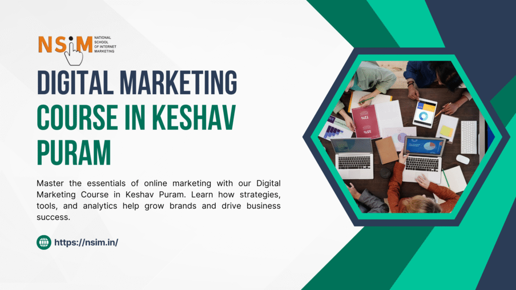 Digital Marketing Course in Keshav Puram