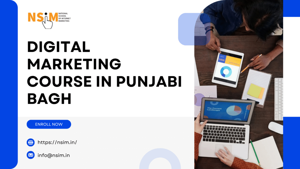 Digital Marketing Course in Punjabi Bagh