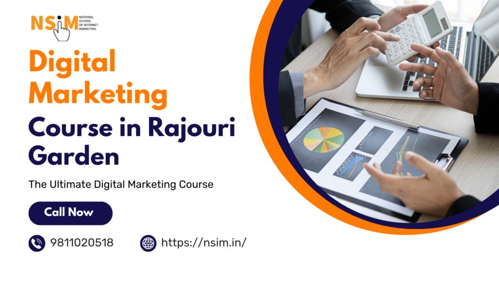 Digital Marketing Course in Rajouri Garden