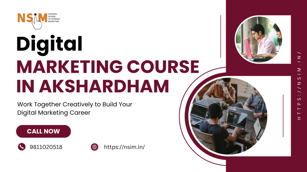Digital Marketing Course in Akshardham
