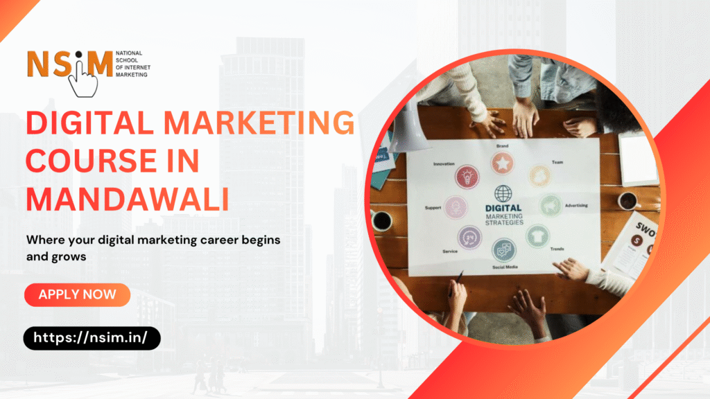Digital Marketing Course in Mandawali
