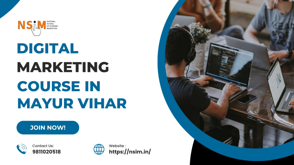 Digital Marketing Course in Mayur Vihar