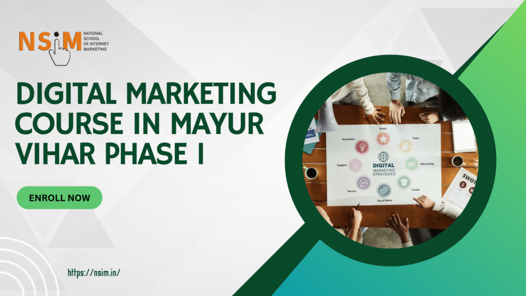 Digital Marketing Course in Mayur Vihar Phase 1