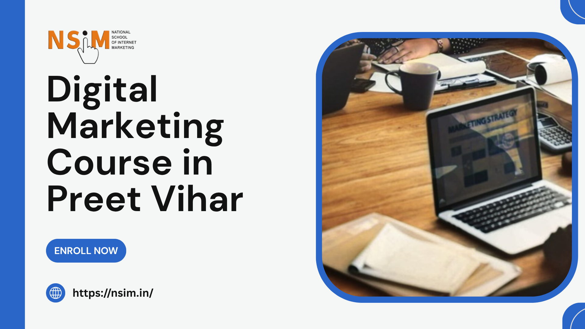 Digital Marketing Course in Preet Vihar