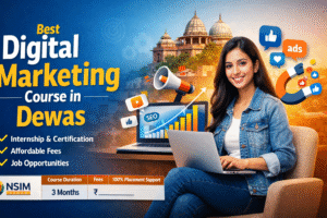 Best Digital Marketing Course in Dewas