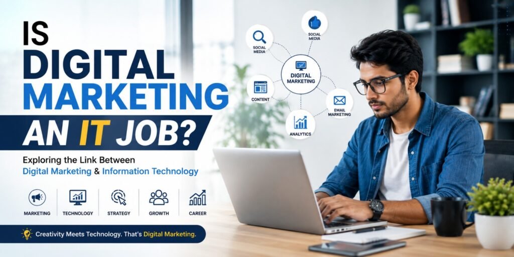 Is Digital Marketing an IT Job