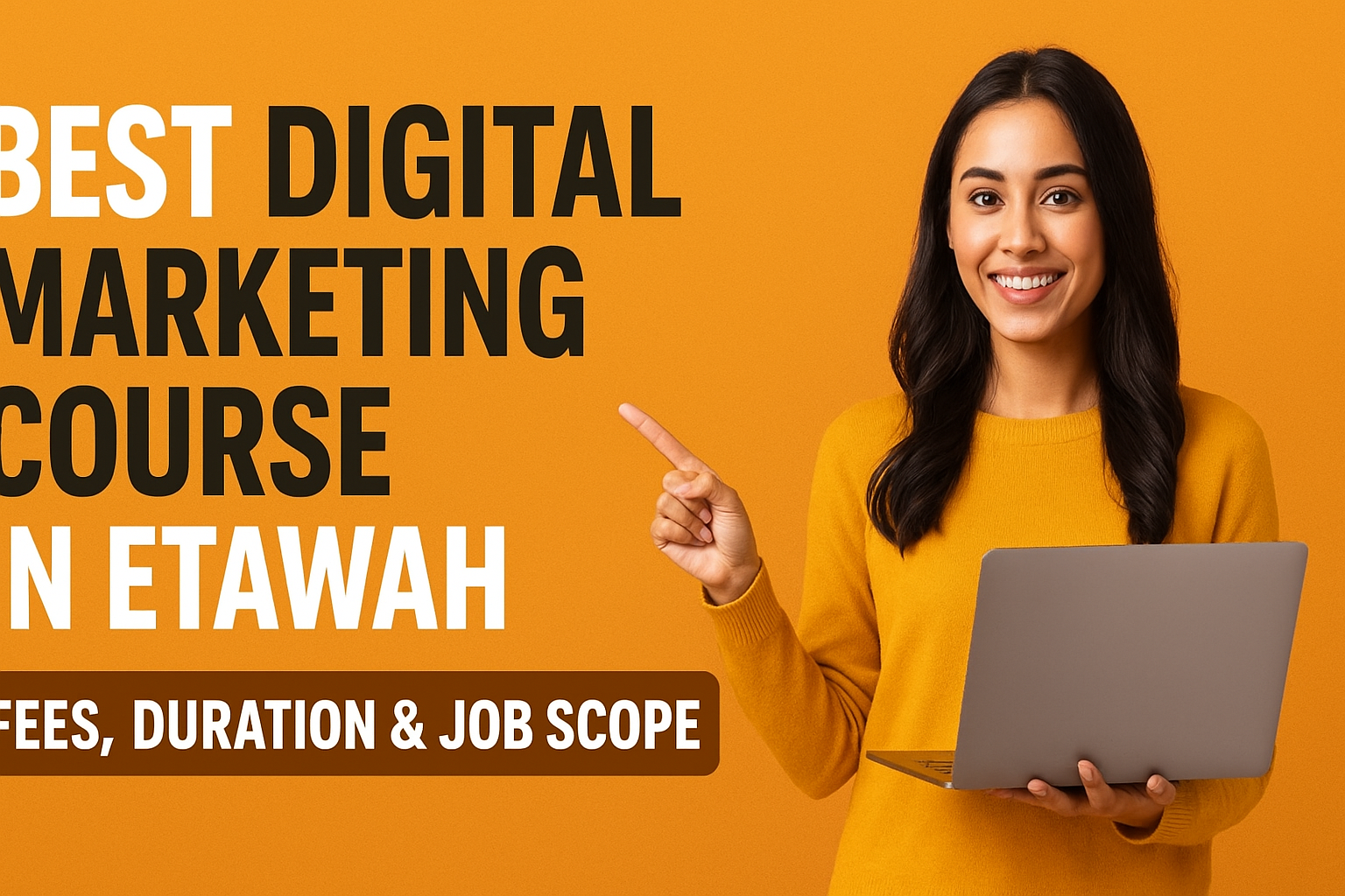 Best Digital Marketing Course in Etawah